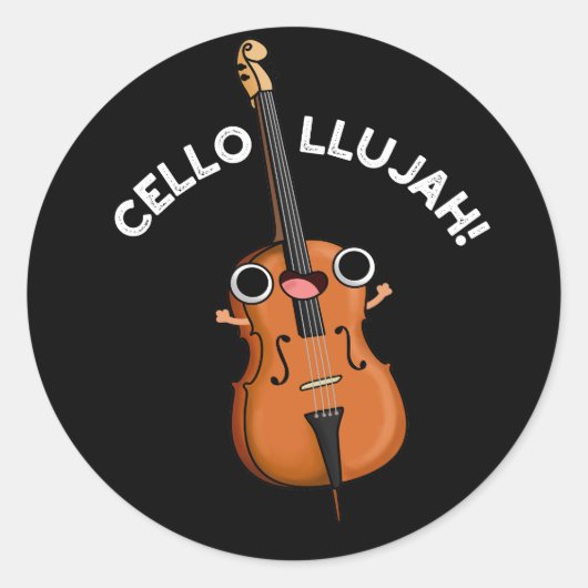 Cello-llujah Funny Cello Pun Dark BG Ronde Sticker (Voorkant)