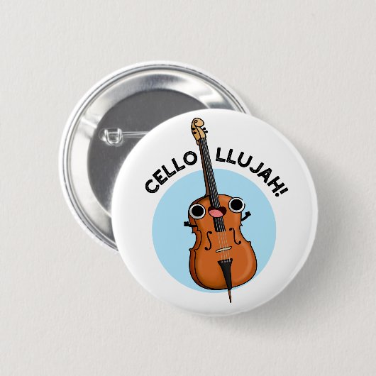 Cello-llujah Funny Cello Pun Ronde Button 5,7 Cm (Voorkant /achterkant)