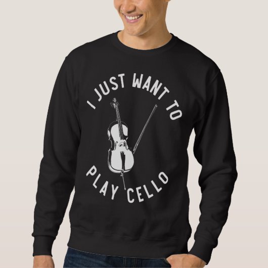 Cello Player Muziek Ik wil gewoon Cello Cel spelen Trui (Voorkant)