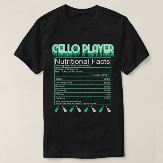 Cello Player Nutritional Facts Orchestra Music Cel T-shirt (Design voorkant)