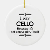 Cello - Speel zelf Funny Deco Music Keramisch Ornament (Achterkant)