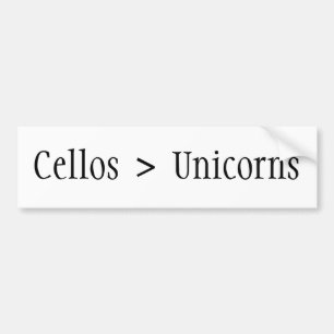 Cellos is groter dan Unicorns (!) Bumpersticker