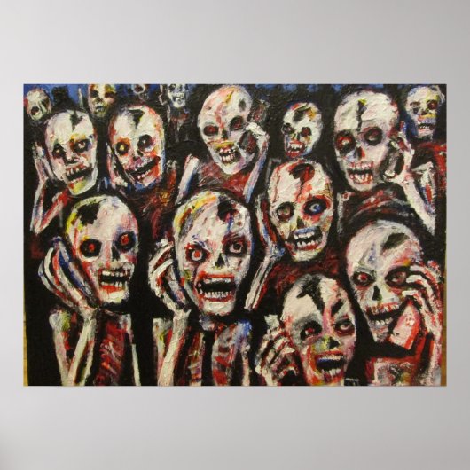 Cellphone Zombies by jack larson Poster (Voorkant)