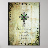 Celtic Cross - Make each Moment Quote Poster (Voorkant)