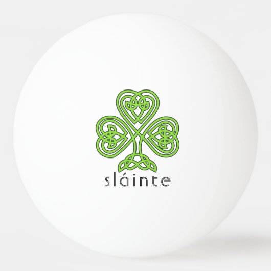 Celtic Shamrock Green St. Patrick's Day Slainte Pingpongbal (Voorkant)