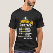 Cement Mason Hourly rate Funny Concrete Finisher L T-shirt (Voorkant)