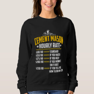 Cement Mason Hourly rate Funny Concrete Finisher L Trui