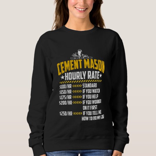 Cement Mason Hourly rate Funny Concrete Finisher L Trui (Voorkant)