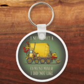 Cement Mixer Truck Operator Quote Sleutelhanger (Voorkant)