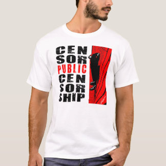 Censor Public Censoration T-shirt