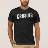 censureren t-shirt (Voorkant)