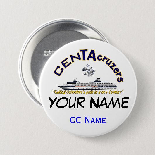 CenTAcruzers Logo, aangepaste naam Label Button (Voorkant /achterkant)