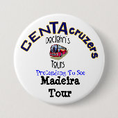 CenTAcruzers Logo Madeira Tour Button (Voorkant)