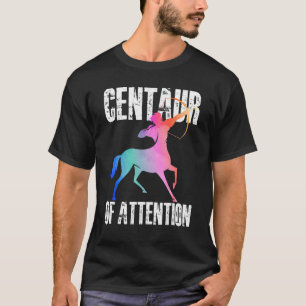 Centaur of Attention Griekse Mythologie T-shirt