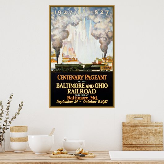 Centenary Pageant Baltimore and Ohio Railroad Poster (Keuken)