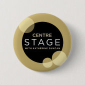 Center Stage Ronde Button 5,7 Cm (Voorkant)