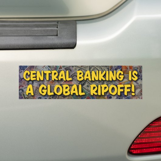 Central Banking Bumpersticker (Op auto)
