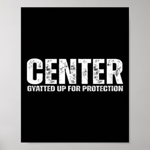 Centrale aanvallende lineman _ Grappige voetbalatl Poster