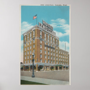 Centralia, WA - Uitzicht van Hotel Lewis-Clark Poster