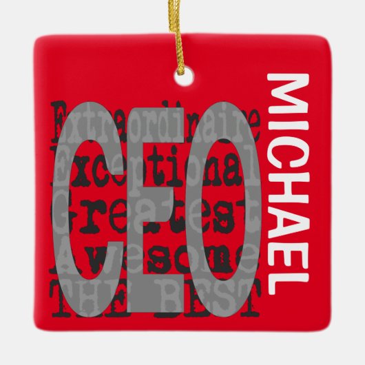 CEO Extraordinaire CUSTOM Keramisch Ornament (Voorkant)