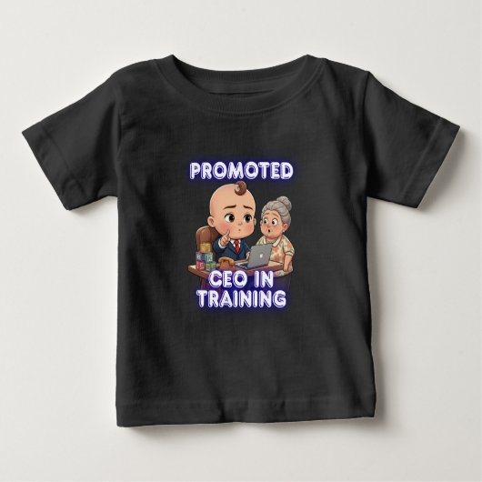 CEO in Training Baby T-Shirt – Funny Grandma Gift (Voorkant)