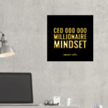 CEO Millionaire Mindset Motivatie Quote Folie Pr Folie Afdrukken<br><div class="desc">CEO Millionaire Mindset Motivatie Quote Folie Print. Een inspirerend poster dat u in uw werkgebied kunt plaatsen. De jouw namen van het teken hieronder door de tekstdetails uit te geven.</div>