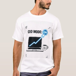 CEO-modus: AAN – Ondernemersmentaliteit T-shirt