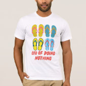 CEO of Doing Nothing – Summer Vibes Flip Flop Art T-shirt (Voorkant)