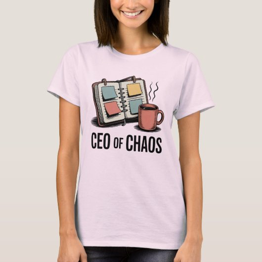 CEO van Chaos | Grappige Moeder Leven Quote T-shirt (Voorkant)
