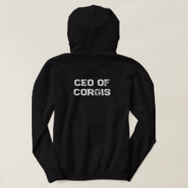 'CEO van Corgi's ' Grappig Hond Moeder Verjaardags Hoodie