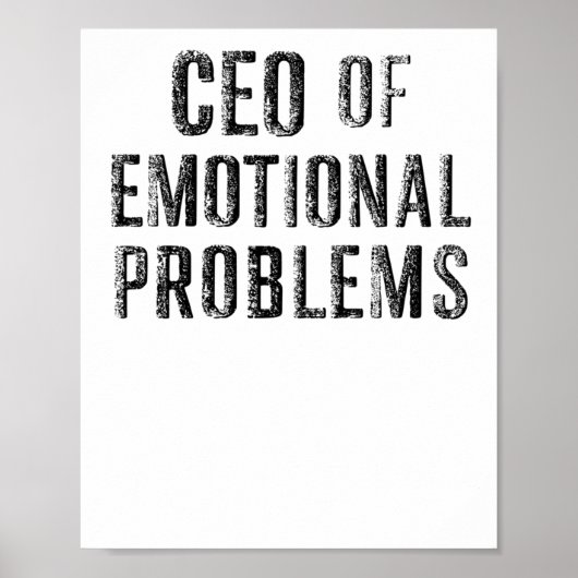 CEO van Emotional Problems Sticker Poster (Voorkant)