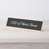 CEO van Mama's House Desk Naamplaat (Voorkant)