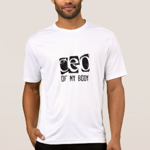 CEO van Mijn lichaam T-shirt