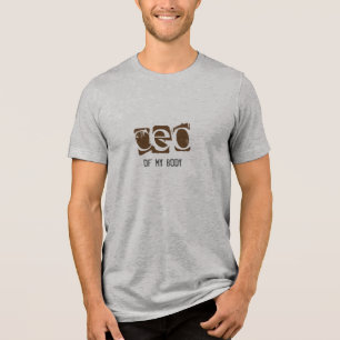 CEO van Mijn lichaam Tri-Blend Shirt