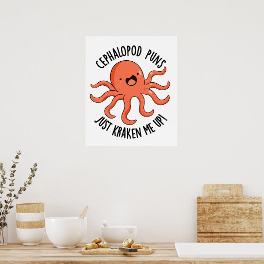 Cephalopod puns maakt me gek op grappige dierenwoo poster (Keuken)