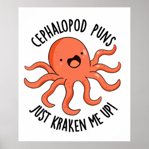 Cephalopod puns maakt me gek op grappige dierenwoo poster