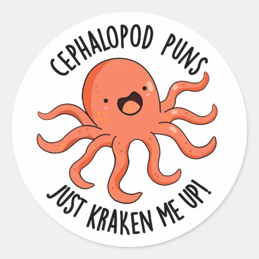 Cephalopod puns maakt me gek op grappige dierenwoo ronde sticker (Voorkant)