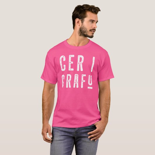 Cer I Grafu, Funny Welsh Slang T-shirt (Voorkant volledig)