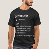 Ceramicist funny t-shirt (Voorkant)