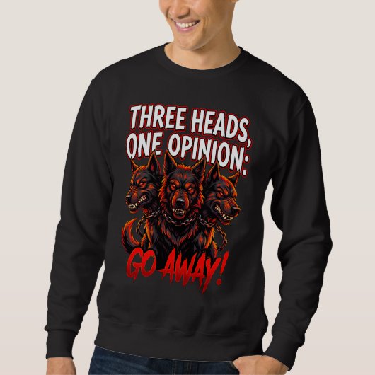 Cerberus Three Heads One Opinion Funny Myth Humor Trui (Voorkant)