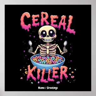 Cereal Killer Ontbijt Grappig Cereal Bowl Skelet Poster