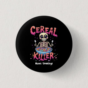 Cereal Killer Ontbijt Grappig Cereal Bowl Skelet Ronde Button 3,2 Cm