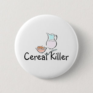 Cereal Killer Ronde Button 5,7 Cm
