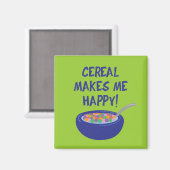Cereal maakt me gelukkig magneet (Voorkant / Achterkant)