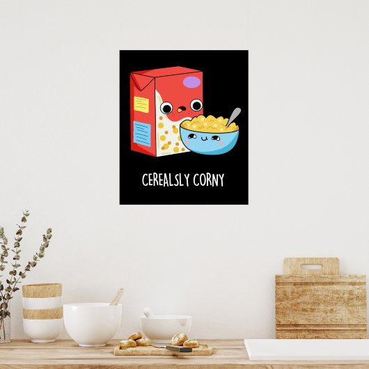 Cerealsly Corny Funny Milk Cereal Pun Dark BG Poster (Keuken)