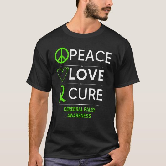 Cerebral Palsy Awareness Peace Love Cure Green Rib T-shirt (Voorkant)