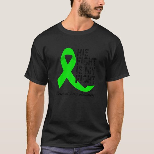 Cerebral Palsy Bewustheid Zijn gevecht is mijn str T-shirt (Voorkant)
