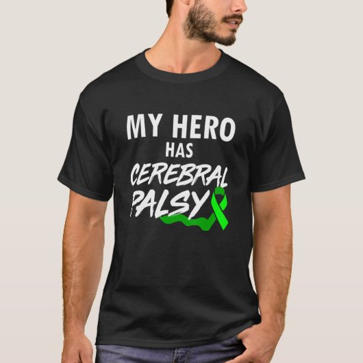 Cerebral Palsy CP Awareness Hero Warrior Survivor T-shirt (Voorkant)
