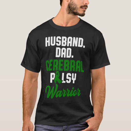 Cerebral Palsy CP Awareness Husband Warrior Surviv T-shirt (Voorkant)