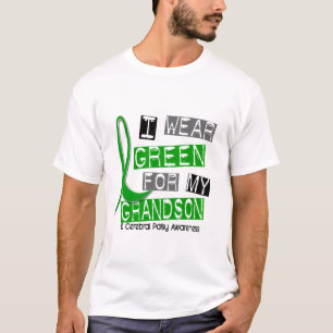 Cerebral Palsy Ik Draag groen voor mijn kleinzoon  T-shirt